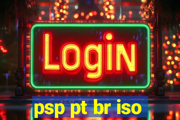 psp pt br iso